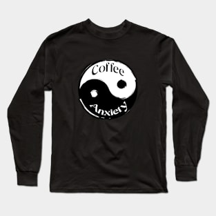 Coffee & Anxiety Long Sleeve T-Shirt